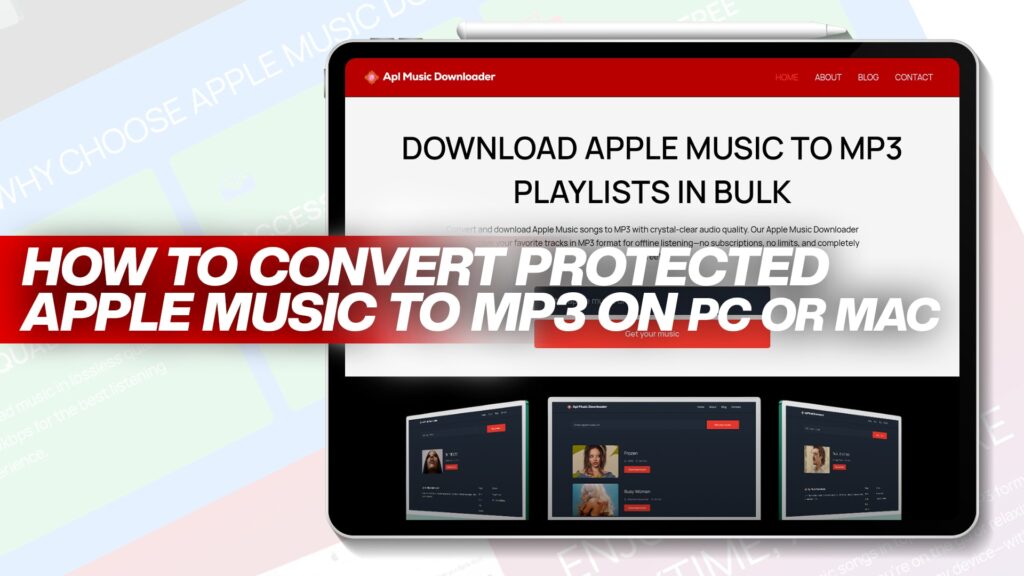 How to Convert Protected Apple Music to MP3 on PC or Mac