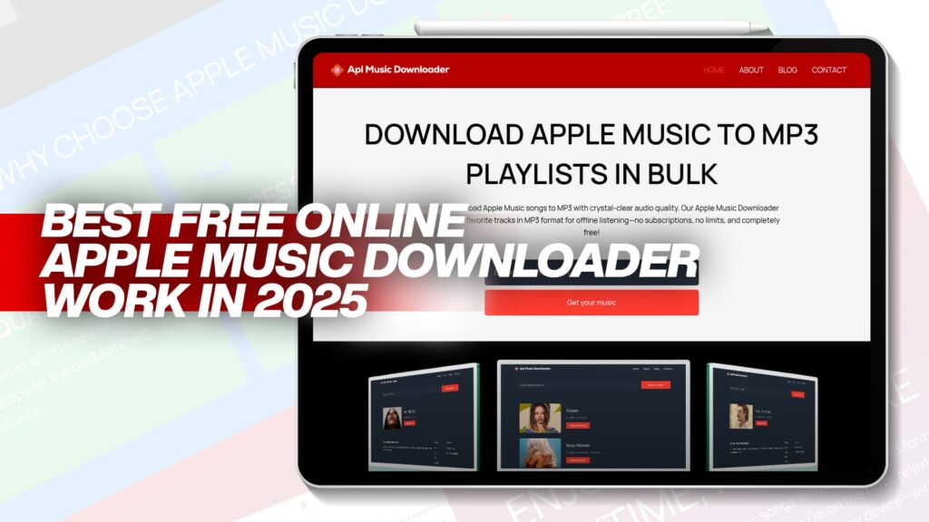 Best FREE Online Apple Music Downloader - Work in 2025